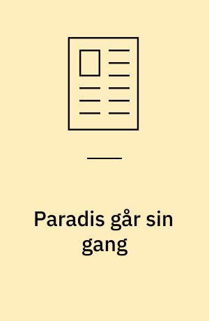 Paradis går sin gang