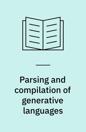 Parsing and compilation of generative languages