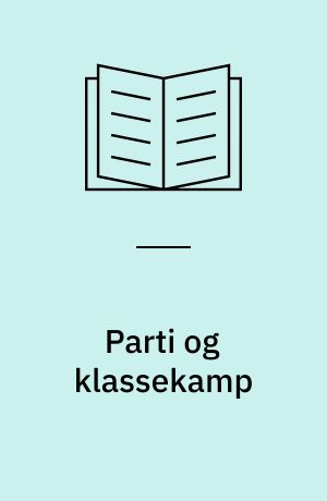 Parti og klassekamp