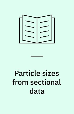 Particle sizes from sectional data