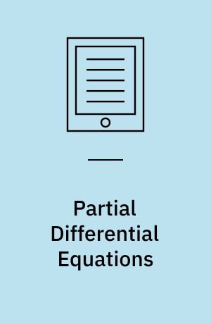 Partial Differential Equations : Vol. 1 Foundations and Integral Representations