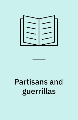 Partisans and guerrillas