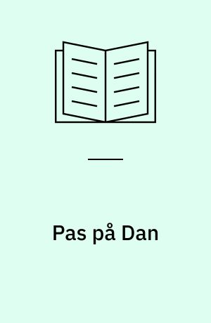 Pas på Dan