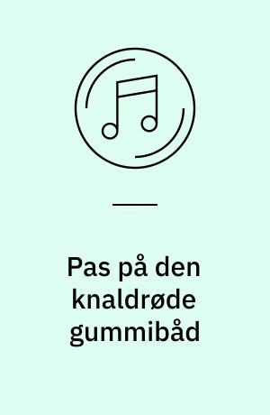 Pas på den knaldrøde gummibåd