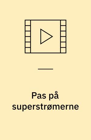 Pas på superstrømerne : Miami supercops (Stor skrift)