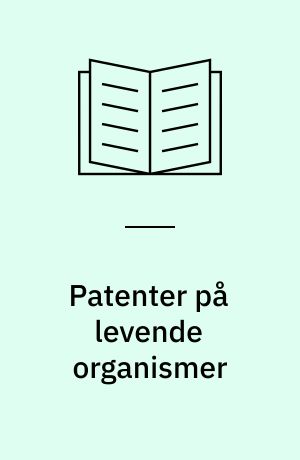Patenter på levende organismer