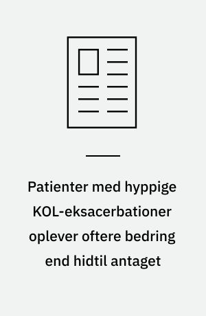 Patienter med hyppige KOL-eksacerbationer oplever oftere bedring end hidtil antaget