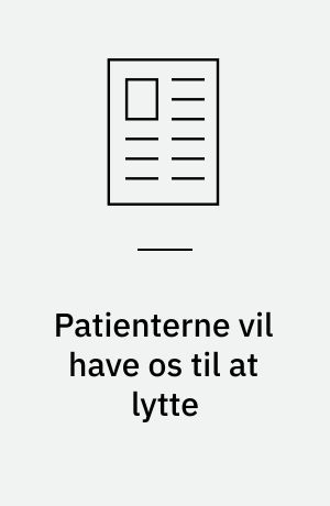 Patienterne vil have os til at lytte: Kolleger underviser hinanden i kommunikation