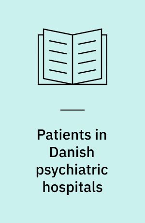 Patients in Danish psychiatric hospitals : results of a census in 1957