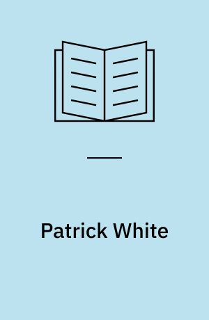 Patrick White : Voss