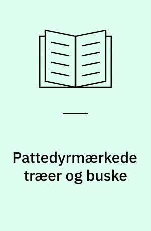 Pattedyrmærkede træer og buske