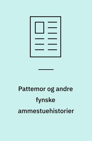 Pattemor og andre fynske ammestuehistorier
