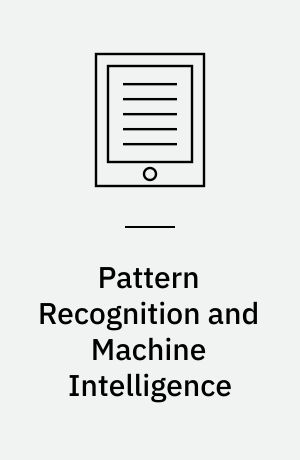 Pattern Recognition and Machine Intelligence : First International Conference, PReMI 2005, Kolkata, India, December 20-22, 2005, Proceedings