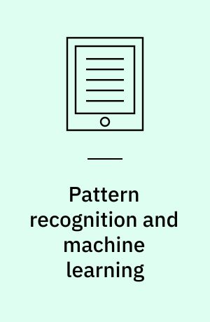 Pattern recognition and machine learning