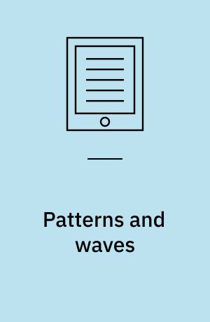 Patterns and waves : qualitative analysis of nonlinear differential equations