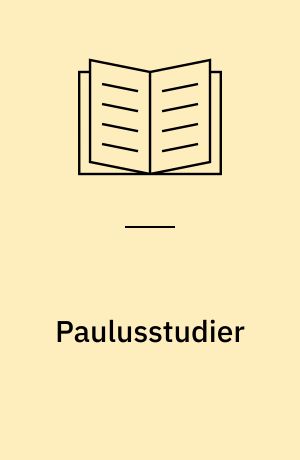 Paulusstudier : 1. Kor 15 og Rom 2