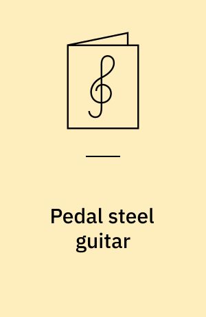 Pedal steel guitar : for E9 tuning