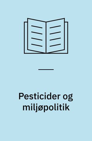 Pesticider og miljøpolitik