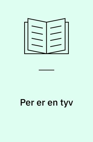 Per er en tyv