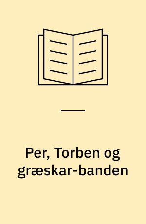 Per, Torben og græskar-banden