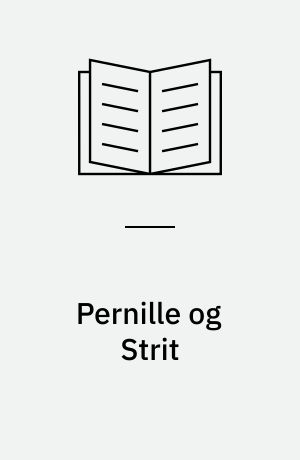 Pernille og Strit