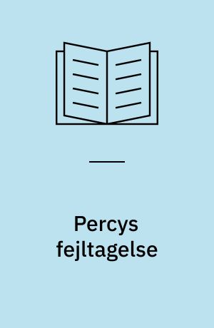 Percys fejltagelse