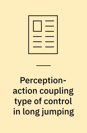 Perception-action coupling type of control in long jumping