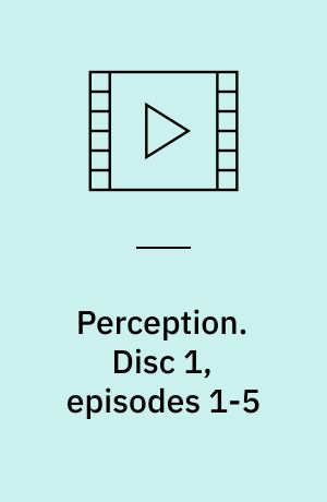 Perception. Disc 1, episodes 1-5 (Stor skrift)
