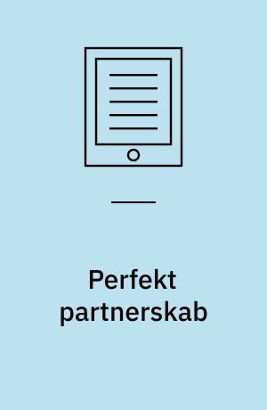Perfekt partnerskab : forretningsorienteret HR i praksis