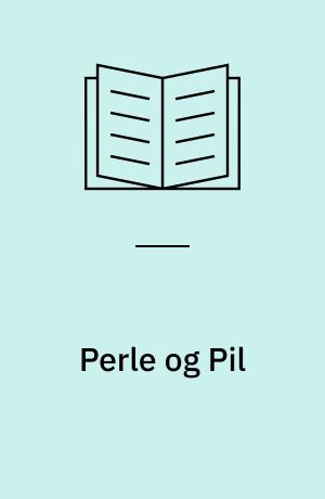 Perle og Pil : den magiske sten