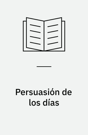Persuasión de los días