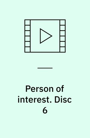 Person of interest. Disc 6 (Stor skrift)