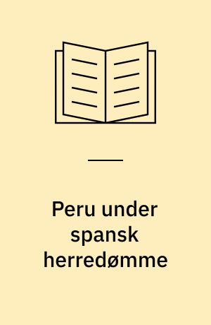 Peru under spansk herredømme
