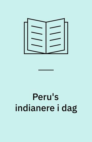 Peru's indianere i dag