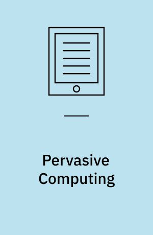 Pervasive Computing : Engineering Smart Systems