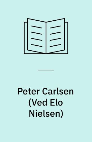 Peter Carlsen : et udvalg af billeder