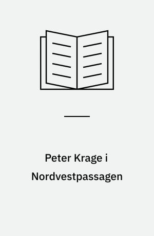 Peter Krage i Nordvestpassagen