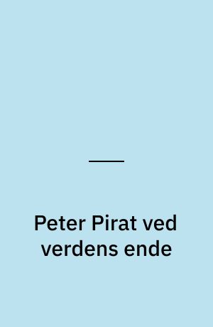 Peter Pirat ved verdens ende