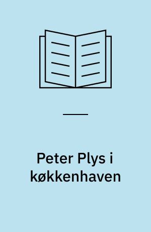 Peter Plys i køkkenhaven