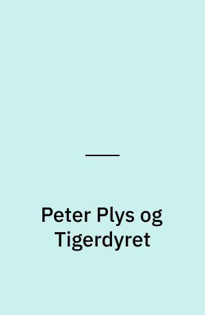 Peter Plys og Tigerdyret