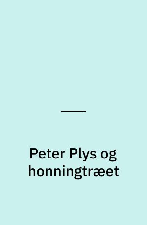 Peter Plys og honningtræet