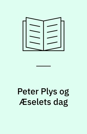Peter Plys og Æselets dag