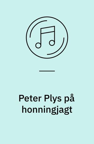 Peter Plys på honningjagt