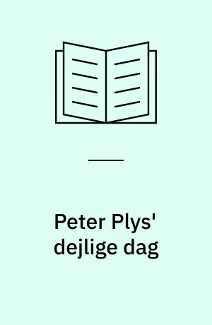 Peter Plys' dejlige dag