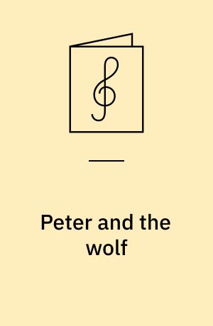 Peter and the wolf : A musical tale for children : Op. 67 : 1936 = Pedro y el lobo : Quinto sinfónico para ninos