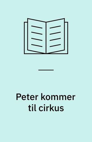 Peter kommer til cirkus