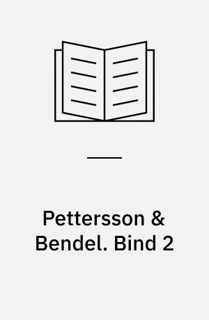 Pettersson & Bendel. Bind 2