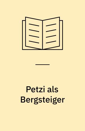 Petzi als Bergsteiger