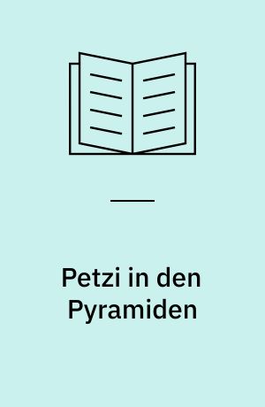 Petzi in den Pyramiden
