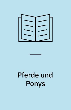 Pferde und Ponys
